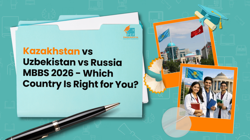 Kazakhstan vs Uzbekistan vs Russia MBBS 2026: Fees, Duration & Best Country