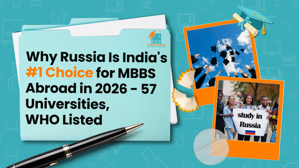 Why Russia Is India_s #1 Choice for MBBS Abroad in 2026 - 57 Universities, WHO Listed