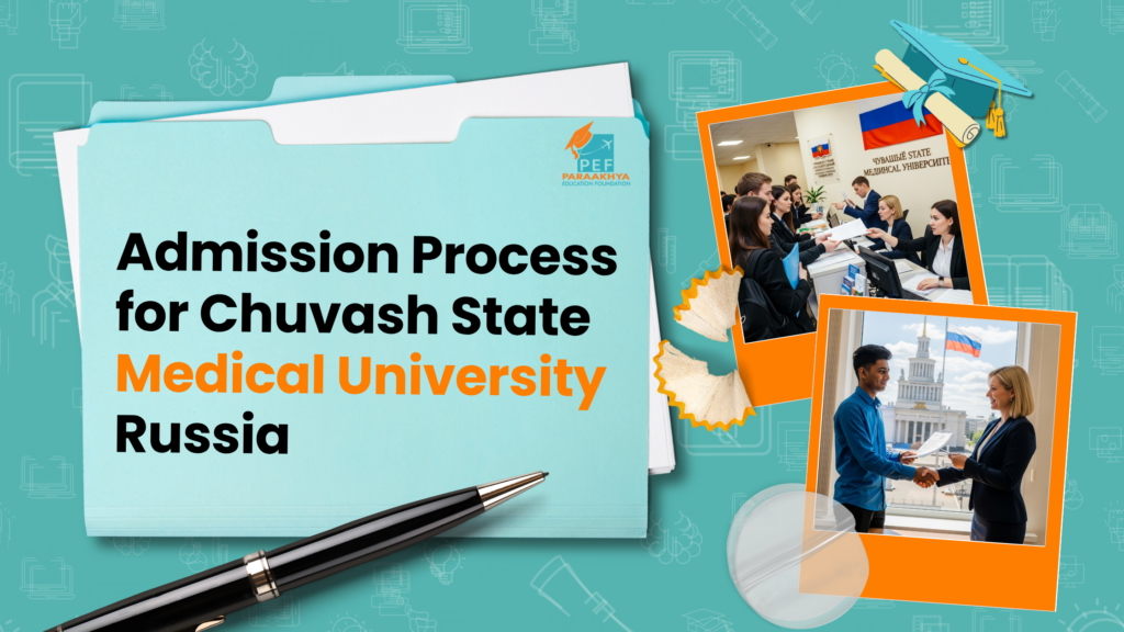 Admission Process for Chuvash State Medical University Russia