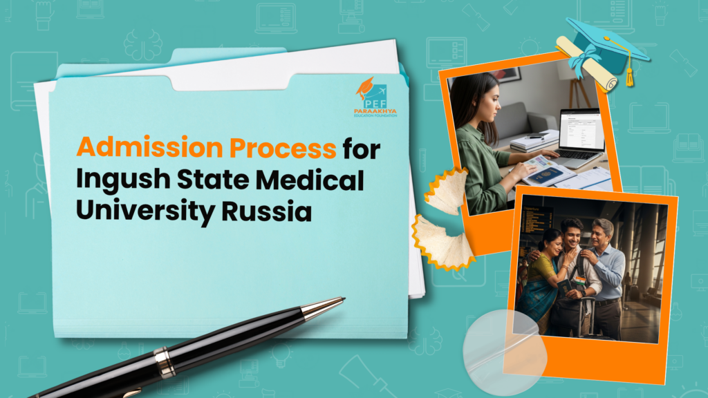 Admission Process for Ingush State Medical University Russia