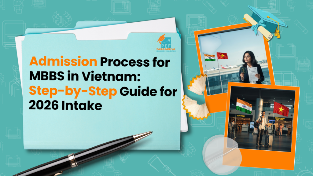 Admission Process for MBBS in Vietnam 2026: Step by Step Guide for Indian Students