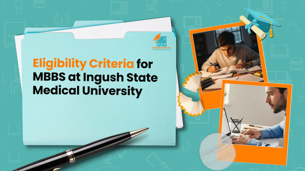 Eligibility Criteria for MBBS at Ingush State Medical University