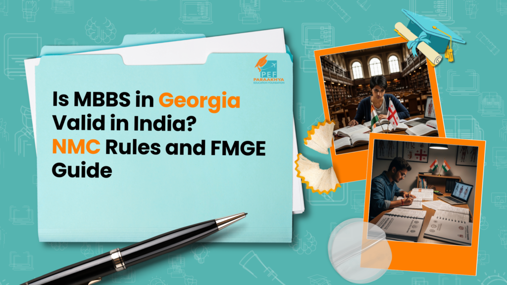 Is MBBS in Georgia Valid in India? NMC Rules and FMGE Guide 2026