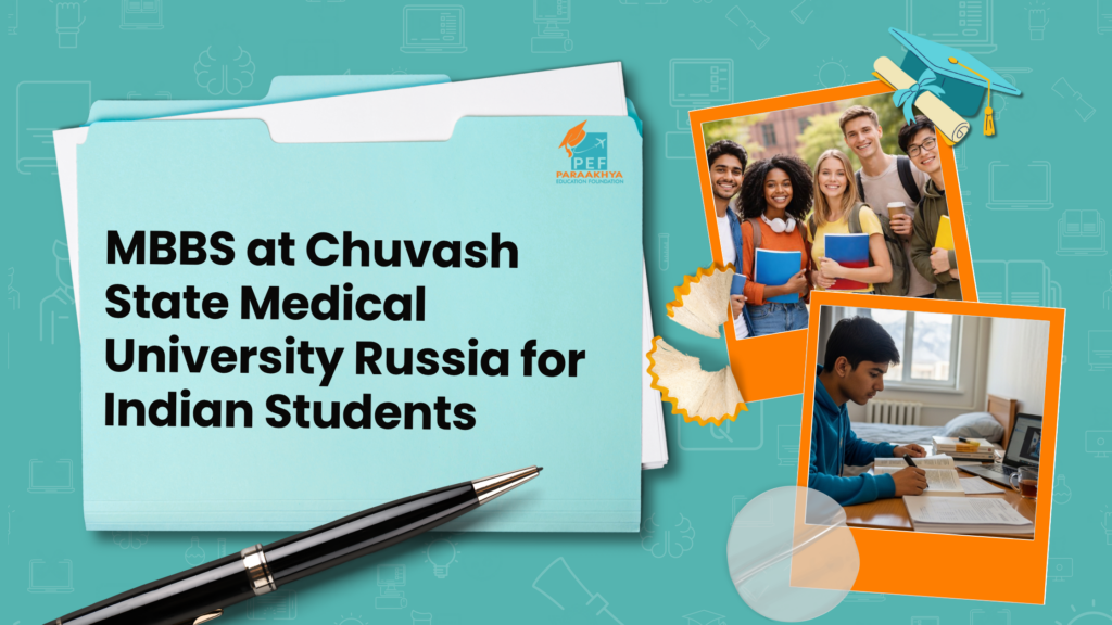 MBBS at Chuvash State Medical University Russia for Indian Students 2026
